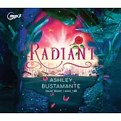 Radiant: Volume 2