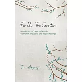 For Us The Sensitive