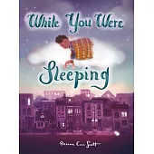 While You Were Sleeping