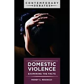 Domestic Violence: Examining the Facts