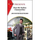 How the Italian Claimed Her