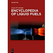 Encyclopedia of Liquid Fuels