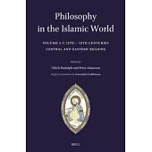 Philosophy in the Islamic World: Volume 2/1: 11th-12th Centuries