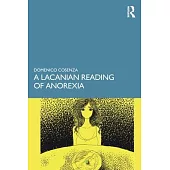 A Lacanian Reading of Anorexia