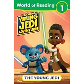 Star Wars: Young Jedi Adventures: World of Reading: The Young Jedi