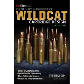 Reloader’s Handbook of Wildcat Cartridge Design