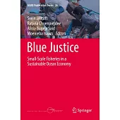 Blue Justice: Small-Scale Fisheries in a Sustainable Ocean Economy