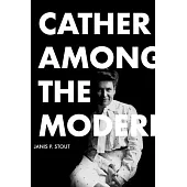 Cather Among the Moderns