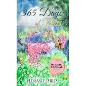 365 Days of Bliss: The Complete Journal of Gratitude, Dreams, Goals, Thoughts, Inspiration and Self Care Check-In for the Entire Year
