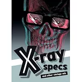 X-ray Specs and Other Vintage Ads