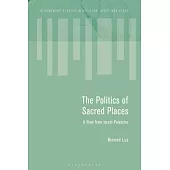 The Politics of Sacred Places: A View from Israel-Palestine