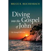 Diving into the Gospel of John