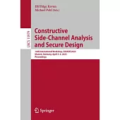 Constructive Side-Channel Analysis and Secure Design: 14th International Workshop, Cosade 2023, Munich, Germany, April 3-4, 2023, Proceedings