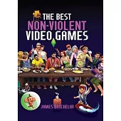 The Best Non-Violent Video Games