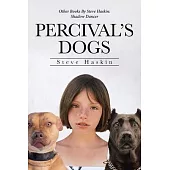 Percival’s Dogs