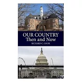 Our Country, Then and Now