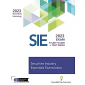Securities Industry Essentials Exam Study Guide 2023 + Test Bank