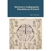 Nichiren’s Calligraphic Mandala as Artwork