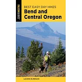 Best Easy Day Hikes Bend and Central Oregon