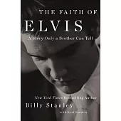 The Faith of Elvis