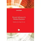 Recent Advances in Medical Statistics