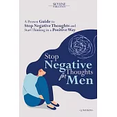 Stop Negative Thoughts for Men