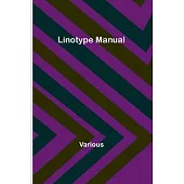 Linotype Manual