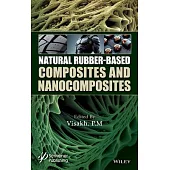 Natural Rubber-Based Composites and Nanocomposites