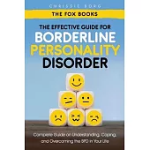 The Effective Guide for Borderline Personality Disorder