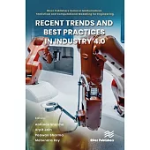 Recent Trends and Best Practices in Industry 4.0