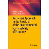 Anti-Crisis Approach to the Provision of the Environmental Sustainability of Economy