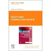 Buck’s 2023 Coding Exam Review - Elsevier E-Book on Vitalsource (Retail Access Card): The Certification Step