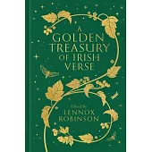 A Golden Treasury of Irish Verse