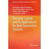 Photonic Crystal and Its Applications for Next Generation Systems