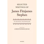 Selected Writings of James Fitzjames Stephen