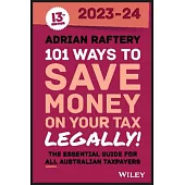 101 Ways to Save Money on Your Tax - Legally! 2023-2024