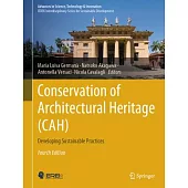 Conservation of Architectural Heritage (Cah): Developing Sustainable Practices