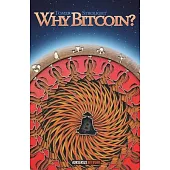 Why Bitcoin?
