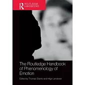 The Routledge Handbook of Phenomenology of Emotion