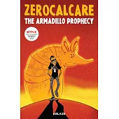 Zerocalcare’s the Armadillo Prophecy