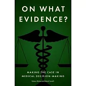 On What Evidence