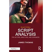 Script Analysis for Actors, Directors, and Designers