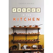 Physics in the Kitchen