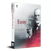 Psychopathology of Everyday Life