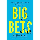 Big Bets