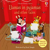 Llamas in Pyjamas and other tales