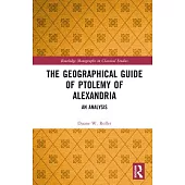 The Geographical Guide of Ptolemy of Alexandria: An Analysis