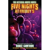 Five Nights at Freddy’s: The Official Movie Novelization