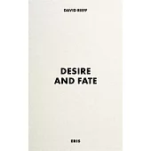 Desire and Fate