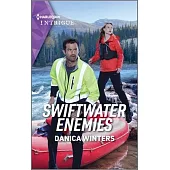 Swiftwater Enemies